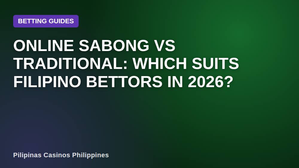 Online Sabong vs Traditional: Which Suits Filipino Bettors in 2026?